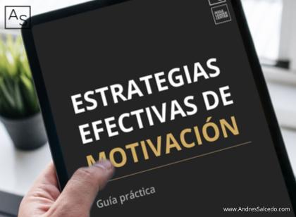 Calcula la motivación de las personas y aprende a diseñar estrategias efectivas de motivación